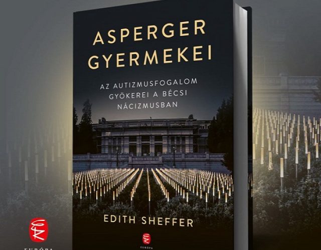 Edith Sheffer: Asperger gyermekei