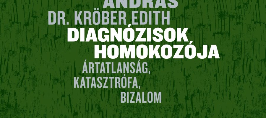 Feldmár András: DIagnózidok homokozója